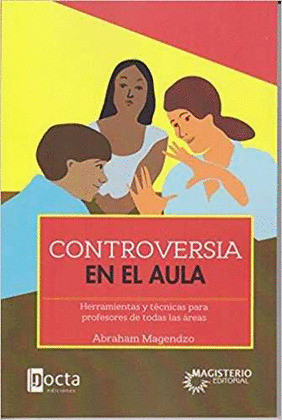CONTROVERSIA EN EL AULA