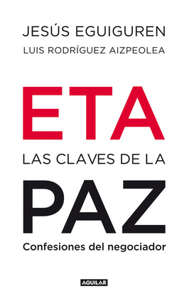 ETA. LAS CLAVES DE LA PAZ (DIGITAL)