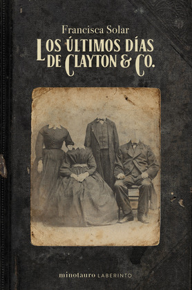 ULTIMOS DIAS DE CLAYTON & CO., LOS