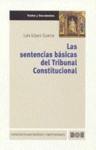TYD02. SENTENCIAS BASICAS TRIBUNAL CONSTITUCIONAL