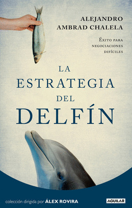 LA ESTRATEGIA DEL DELFIN (DIGITAL)