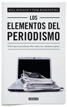 LOS ELEMENTOS DEL PERIODISMO (DIGITAL)