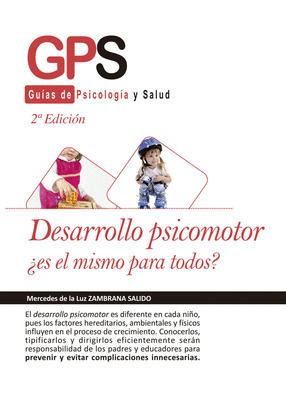DESARROLLO PSICOMOTOR, ¿ES EL MISMO PARA TODOS -2 EDICIÓN