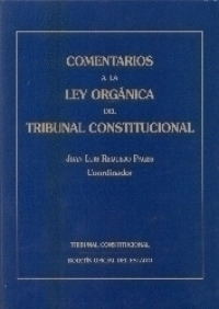 COMENTARIOS LEY ORG.TRIBUNAL CONSTITUCIONAL
