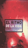 RITMO DE LA VIDA, EL