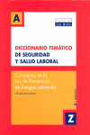 DICCIONARIO TEMÁTICO DE SEGURIDAD Y SALUD LABORAL