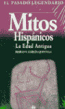 MITOS HISPANICOS: EDAD ANTIGUA