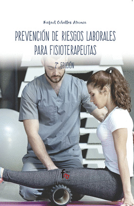 PREVENCIÓN DE RIESGOS LABORALES PARA FISIOTERAPEUTAS-2 EDICI