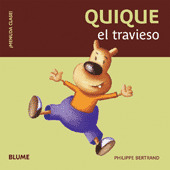 ¡MENUDA CLASE! QUIQUE, EL TRAVIESO