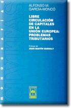 LIBRE CIRCULACION CAPITALES U.E.
