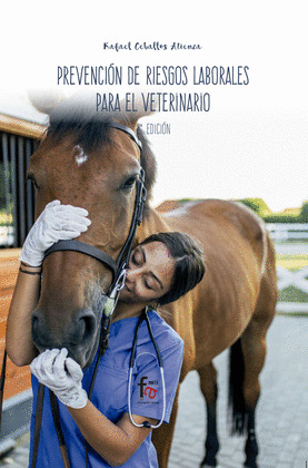 PREVENCIÓN DE RIESGOS LABORALES PARA EL VETERINARIO-2 EDI