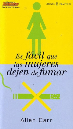 ES FACIL QUE LAS MUJERES DEJEN DE FUMAR