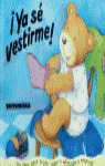 YA SE VESTIRME