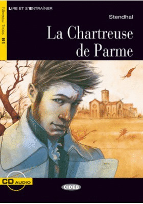 LA CHARTREUSE DE PARME + CD