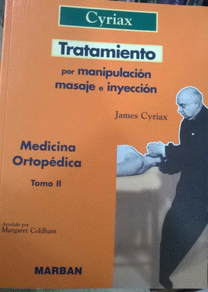 TRATAMIENTO POR MANIPULACION, MASAJE E INYECCION