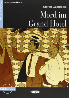 MORD IM GRAND HOTEL( LIBRO + AUDIO CD) A2