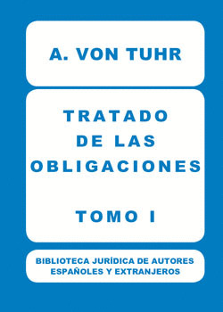 TRATADO DE LAS OBLIGACIONES TOMO I