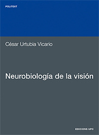 NEUROBIOLOGÍA DE LA VISIÓN