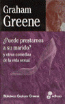 PUEDE PRESTARNOS A SU MARIDO