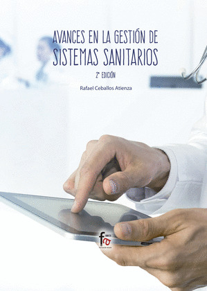 AVANCES EN GESTIÓN DE SISTEMAS SANITARIOS-2º EDICIÓN
