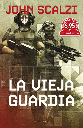 VIEJA GUARDIA, LA