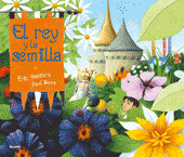 REY Y LA SEMILLA, EL