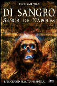 DI SANGRO, SEÑOR DE NAPOLES