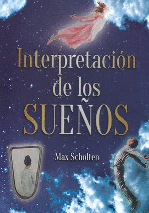 INTERPRETACIÓN DE LOS SUEÑOS