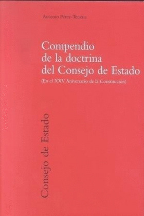 COMPENDIO DE LA DOCTRINA DEL CONSEJO DE ESTADO