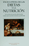 ENCICLOPEDIA DE LAS DIETAS Y NUTRICION