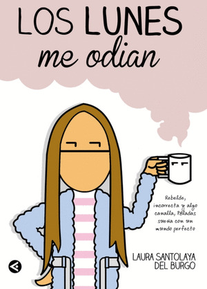 LUNES ME ODIAN, LOS