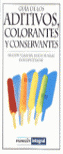 GUIA DE LOS ADITIVOS, COLORANTES Y CONSERVANTES