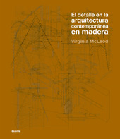 DETALLE EN LA ARQUITECTURA CONTEMPORÁNEA MADERA