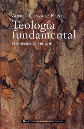 TEOLOGIA FUNDAMENTAL-DE LA REVELACION Y LA FE