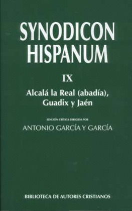SYNODICON HISPANUM. IX. ALCALA LA REAL. GUADIX. JAEN