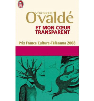 ET MON COEUR TRANSPARENT