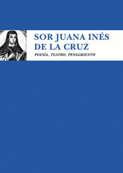 SOR JUANA INES DE LA CRUZ