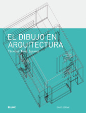 DIBUJO EN ARQUITECTURA, EL