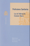 SP. PROFESIONES SANITARIAS. LEY ORDENACION ESTATUTO MARCO