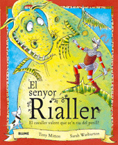 EL SENYOR RIALLER