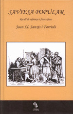 SAVIESA POPULAR. RECULL DE REFRANYS I FRASES FETES.