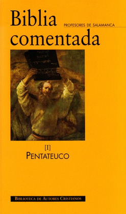 BIBLIA COMENTADA (I) PENTATEUCO