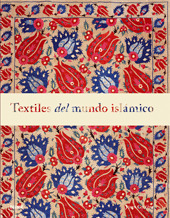 TEXTILES DEL MUNDO ISLAMICO