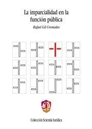 LA IMPARCIALIDAD EN LA FUNCION PUBLICA