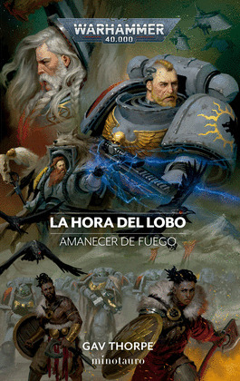 HORA DEL LOBO, LA (AMANECER DE FUEGO Nº 03/03)
