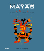 PROFECÍAS MAYAS 2012, LAS