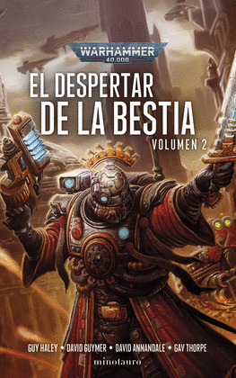 EL DESPERTAR DE LA BESTIA, VOLUMEN 2 (WARHAMMER 40000)