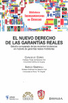 EL NUEVO DERECHO DE LAS GARANTIAS REALES