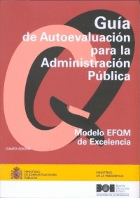 GUIA AUTOEVALUACION PARA ADMON.PUBLICA. MODELO EFQM