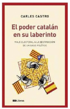PODER CATALÁN EN SU LABERINTO, EL